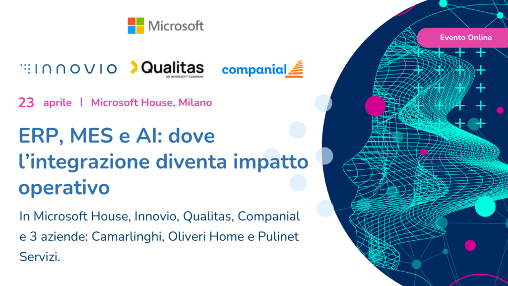 ERP, MES e AI - evento in diretta streaming dalla Microsoft House - Innovio