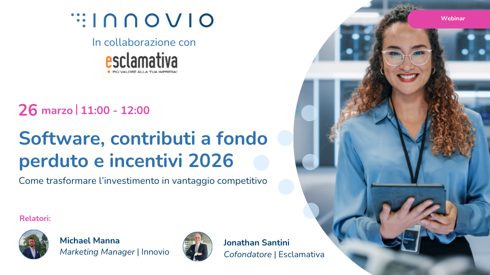 Software e incentivi 2026: webinar Innovio ed Esclamativa